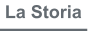 La Storia